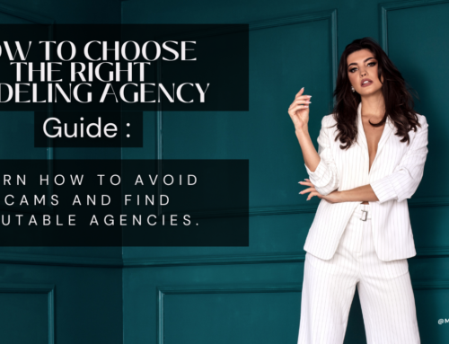 A Guide on Choosing the Right Modelling Agency for Aspiring Models